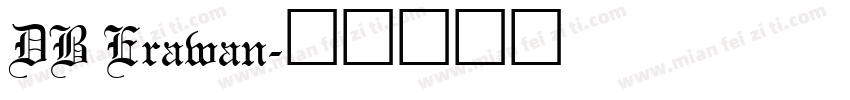 DB Erawan字体转换